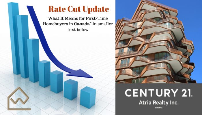 Bank of Canada rate cut update for first-time homebuyers Canada